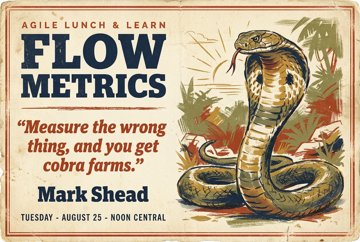 Flow Metrics: Reading the Story Your Work is Telling You - AgileLnL - Mark Shead