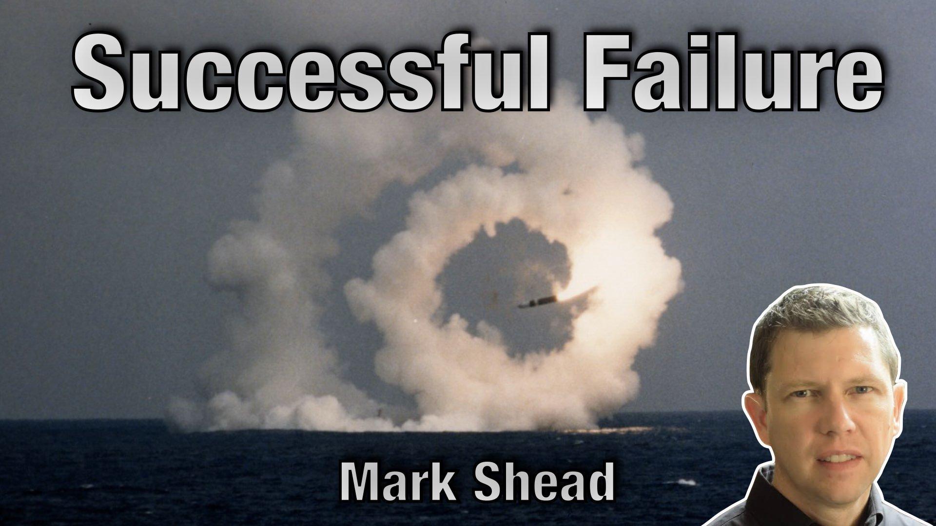 Successful Failures - AgileLnL - Mark Shead